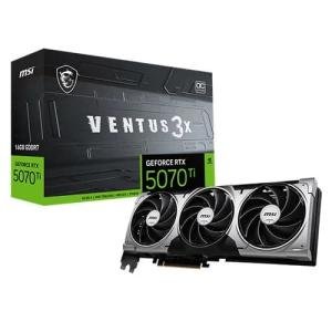 MSI RTX 5070 Ti Ventus 3X OC 16GB GDDR7